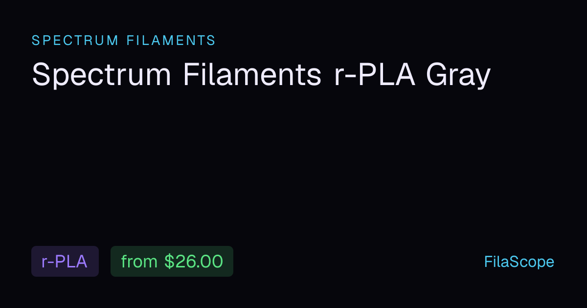 Spectrum Filaments r-PLA Gray by Spectrum Filaments — Specs, Prices ...